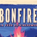 BONFIRE - la fête de l'automne