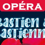 Opéra - Bastien & Bastienne